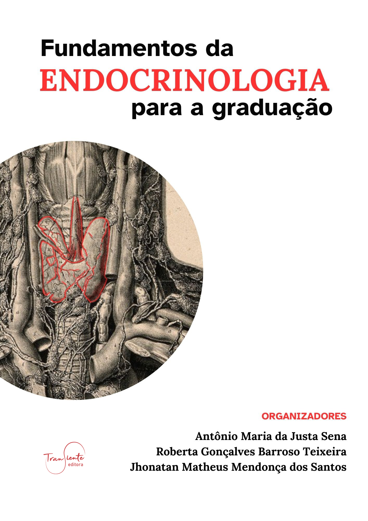 Fundamentos da endocrinologia para a graduação