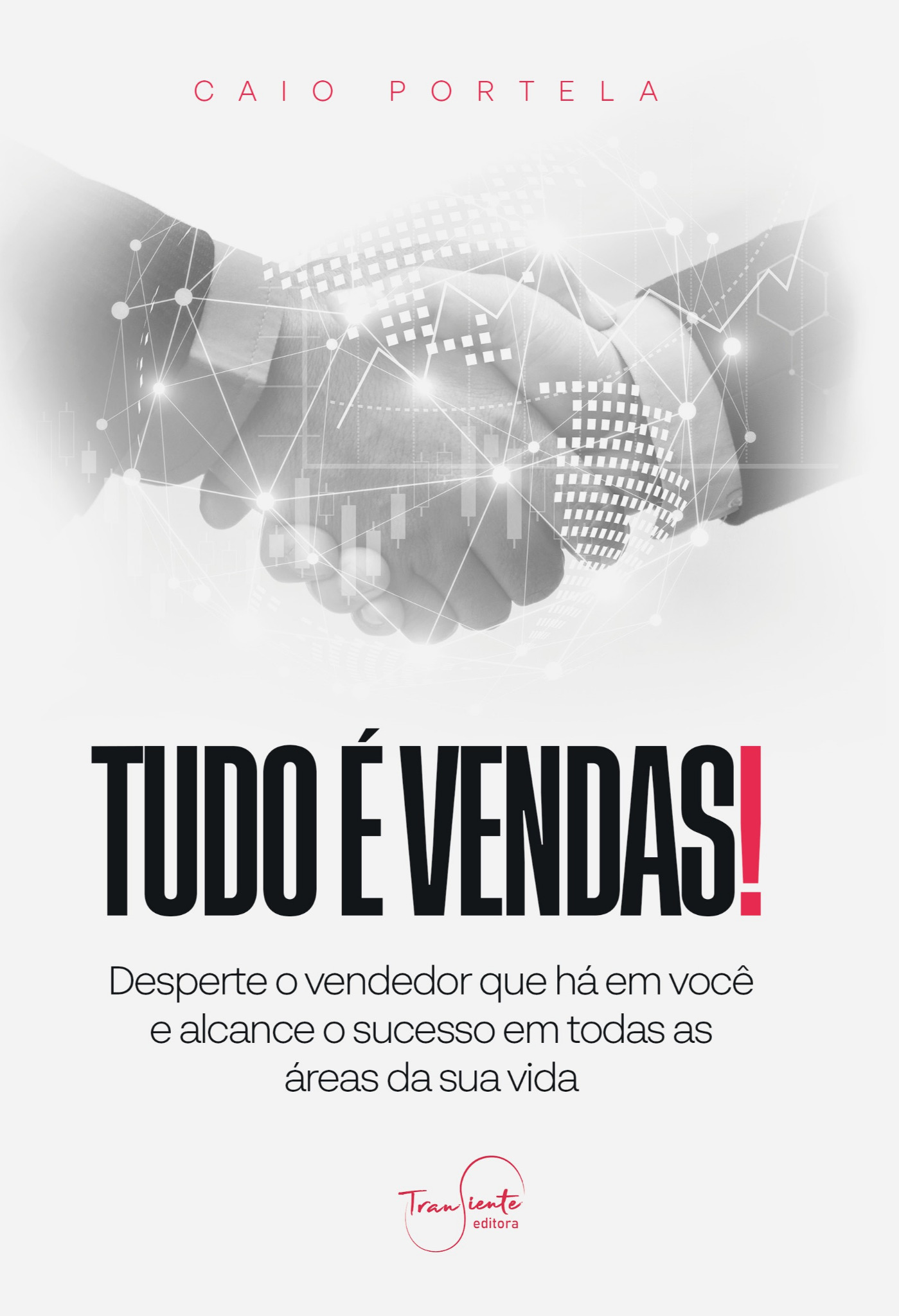 Tudo é vendas